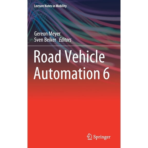 Lecture Notes in Mobility Road Vehicle Automation 6, (Hardcover)