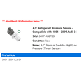 thumbnail image 2 of A/C Pressure Sensor - Compatible with 2004 - 2009 Audi S4 2005 2006 2007 2008, 2 of 2
