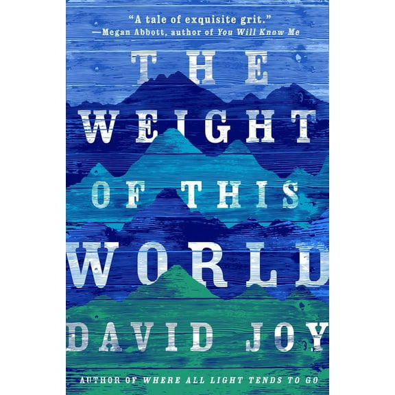 The Weight of This World