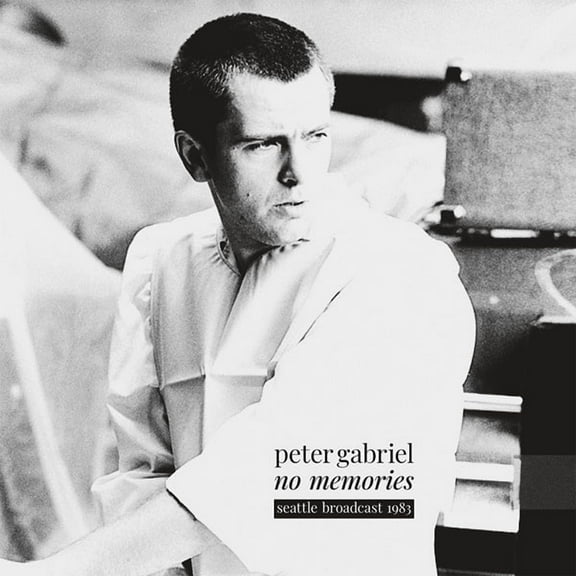 Peter Gabriel - No Memories: Seattle Broadcast 1983 - LP