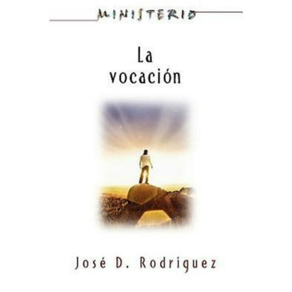 La Vocacion - Ministerio Series Aeth: Career Path - Ministerio Series Aeth, (Paperback)