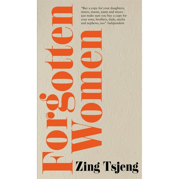 Forgotten Women : The women who shaped and were erased from our history (Hardcover)