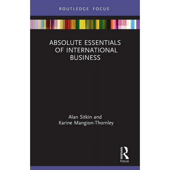Absolute Essentials of Business and Econ Absolute Essentials of International Business, (Paperback)