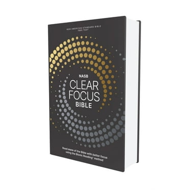 Clear Focus Nasb, Clear Focus Bible, Hardcover, Charcoal/Gold: Read More of the Bible with Better Focus, (Hardcover)
