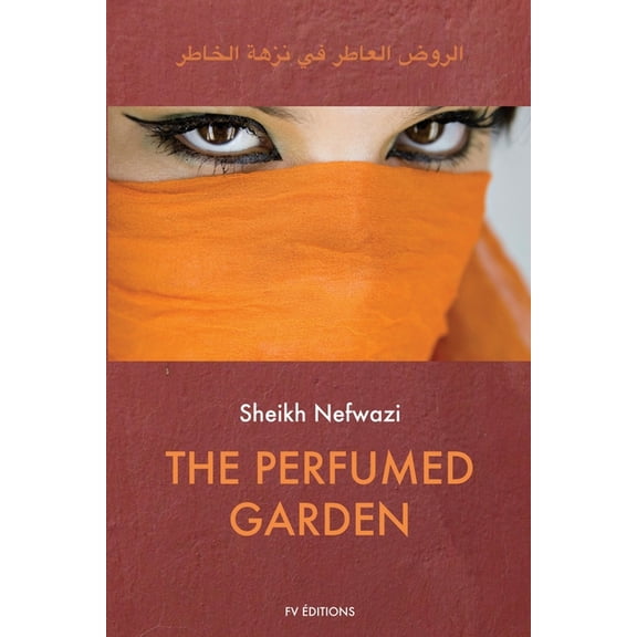 The Perfumed Garden, (Paperback)