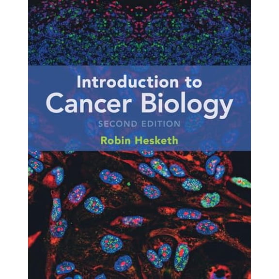 Pre-Owned Introduction to Cancer Biology, 9781009068338, 1009068334, Paperback, 2 edition