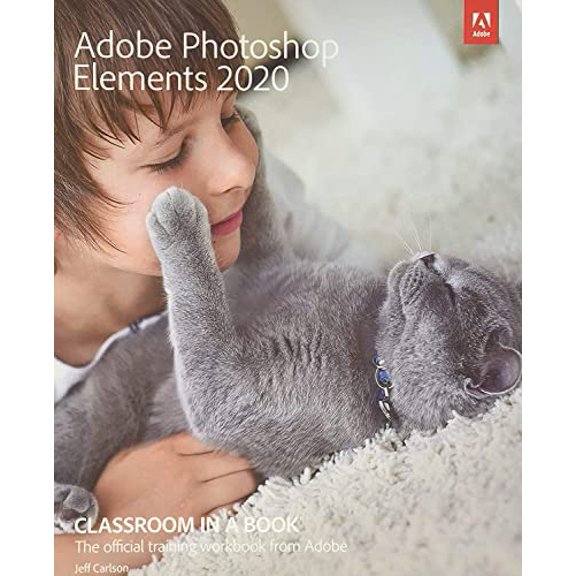 Pre-Owned Adobe Photoshop Elements 2020 Classroom in a Book (Paperback) 0136617239 9780136617235