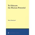 thumbnail image 1 of To Educate the Human Potential, 1 of 1
