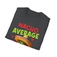 thumbnail image 4 of Nacho Average Caregiver Caretaker Nursing Expert Caregiving Shirt, 4 of 4