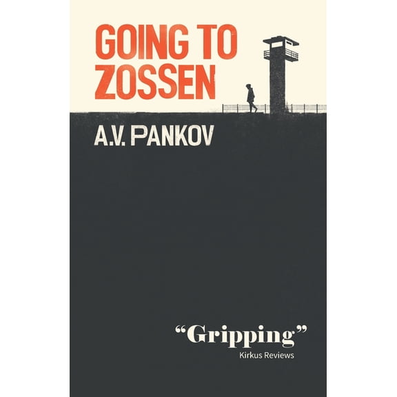 Going to Zossen: Or the Capitulation of Vasily Mikhailovich, (Paperback)