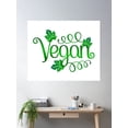thumbnail image 2 of Vegan Sign Graphics Poster Wall Art, Modern Wall Decor For Living Room Bedroom, 12x18 UNFRAMED, 2 of 3