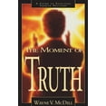 thumbnail image 2 of The Moment of Truth : A Guide to Effective Sermon Delivery (Paperback), 2 of 2