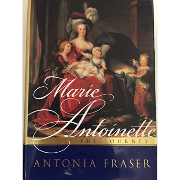 Pre-Owned Marie Antoinette: The Journey, 9780385489485, 038548948X, Hardcover,