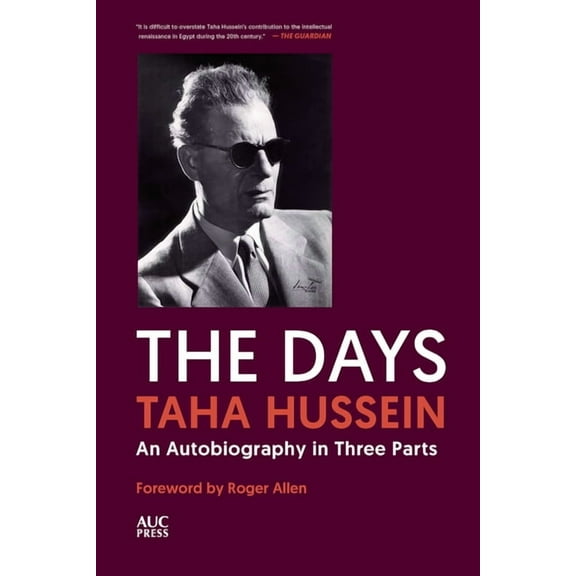 The Days: An Autobiography in Three Parts, (Paperback)