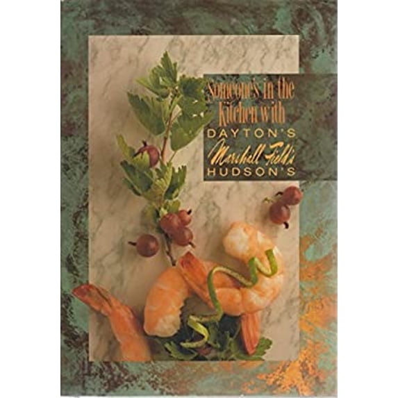 Pre-Owned Someone's in the Kitchen with Dayton's, Marshall Field's, Hudson's by Dayton Hudson Corporation (Hardcover), Cooking, Food & Wine, COOKING / General, English