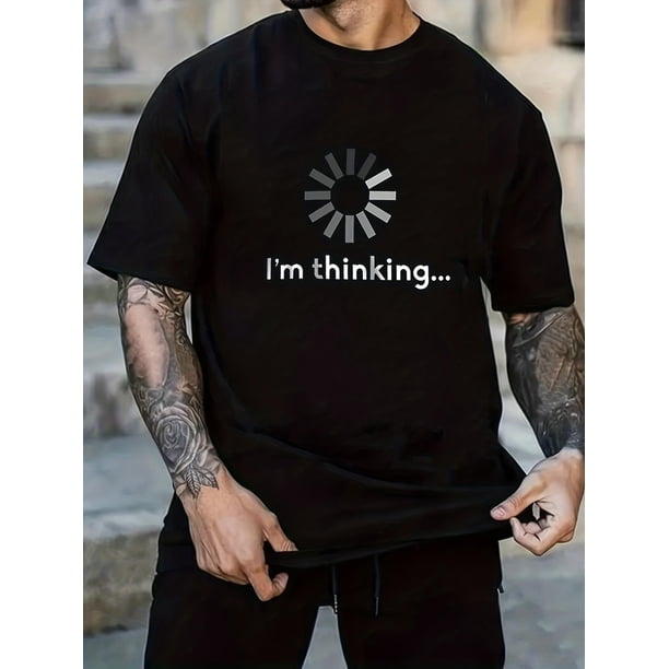Camiseta cómoda y elegante con estampado "Estoy pensando" para hombre. Camiseta gráfica de verano para exteriores. Ropa para hombre. Tops para hombre. Regalo para hombre. Camiseta para adultos, hombre