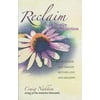 Reclaim Your Family from Addiction : How Couples and Families Recover Love and Meaning, Used [Paperback]
