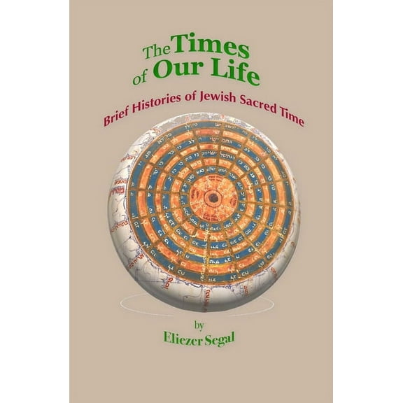 Alberta Judaic Library: The Times of Our Life (Paperback)