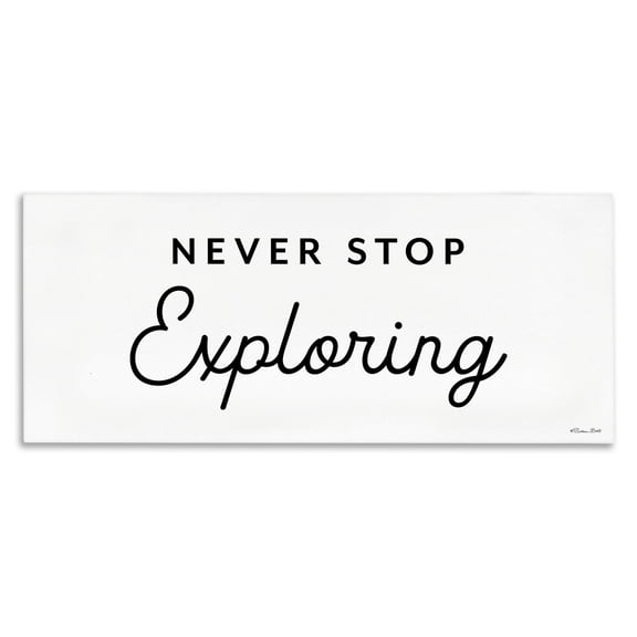 Stupell Industries Never Stop Exploring Typography Painting Gallery Wrapped Canvas Art Print Wall Art, 24 x 10