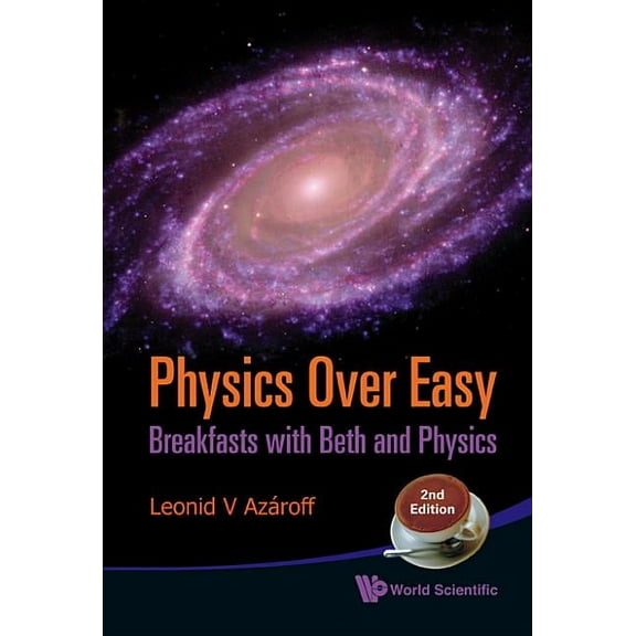 Physics Over Easy (2nd Ed), (Hardcover)