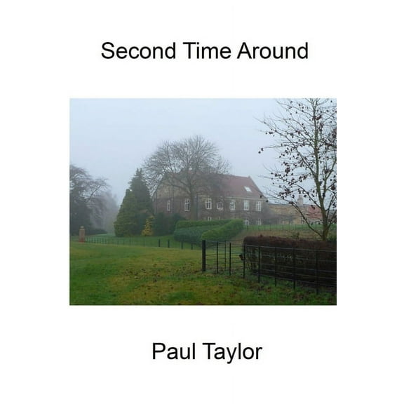 Second Time Around, (Paperback)