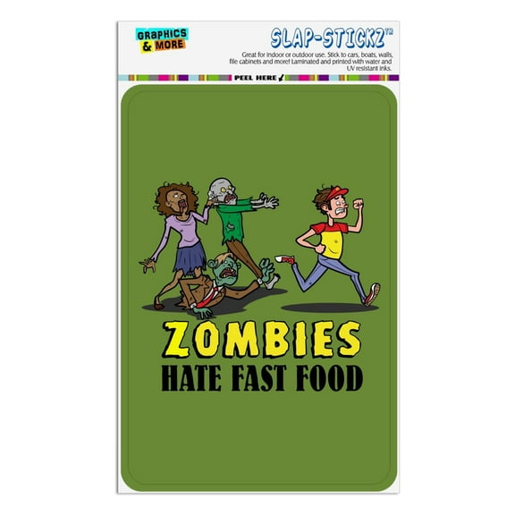 Zombies Hate Fast Food Funny Home Business Office Sign