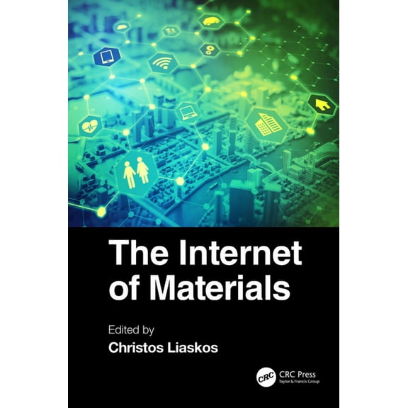 The Internet of Materials, (Hardcover)