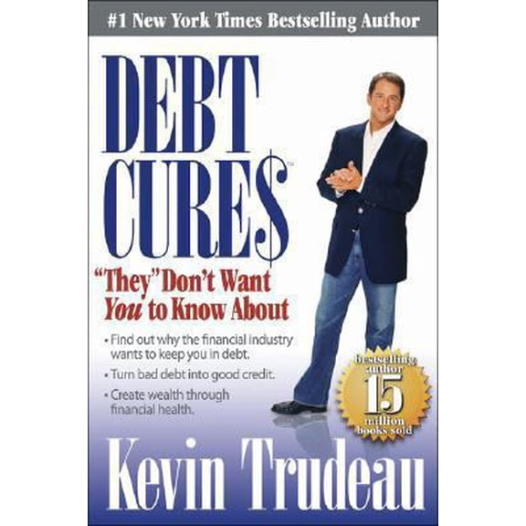 Pre-Owned Debt Cures: They Don't Want You to Know About (Hardcover) 0979825806 9780979825804