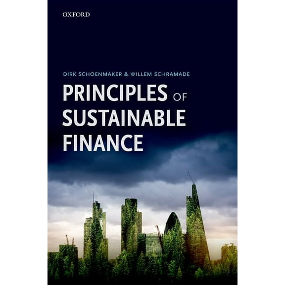 Principles of Sustainable Finance, (Paperback)