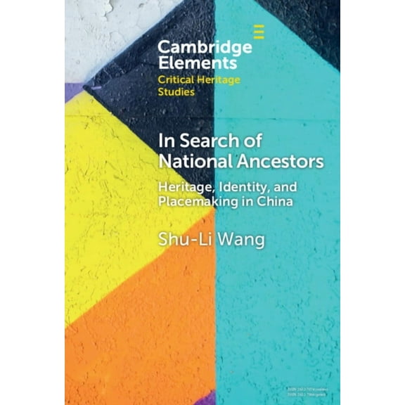 Elements in Critical Heritage Studies In Search of National Ancestors, (Hardcover)