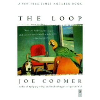  The Loop: 9780571129492: Coomer, Joe: Books