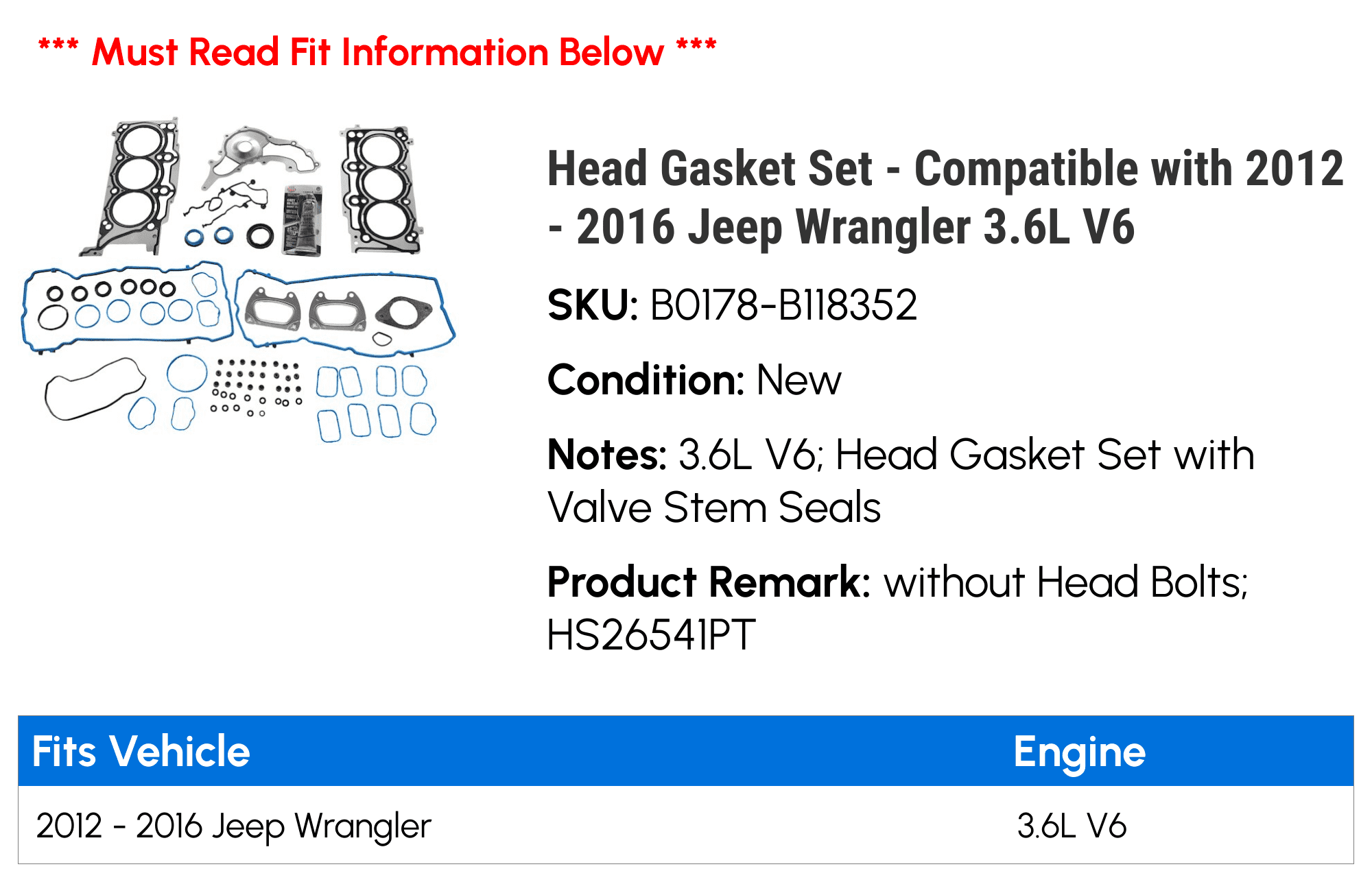 Head Gasket Set - Compatible with 2012 - 2016 Jeep Wrangler 3.6L V6 2013 2014 2015