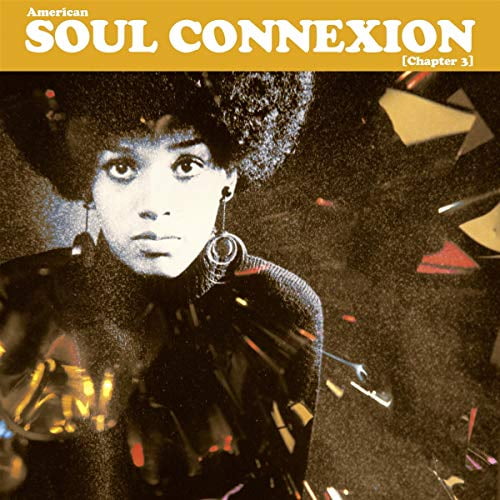 American Soul Connexion (Chapter 3) (LP)