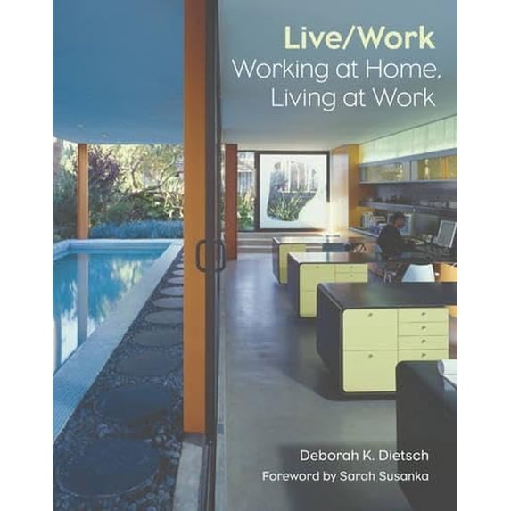 Pre-Owned Live/Work: Working at Home, Living at Work (Paperback) 0810994003 9780810994003