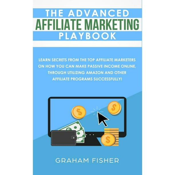 Advanced Affiliate Marketing