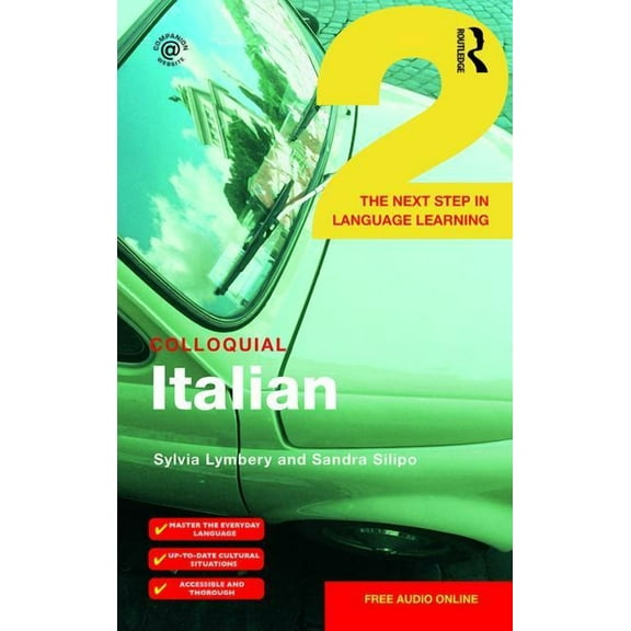 Colloquial Colloquial Italian 2: The Next Step in Language Learning, (Paperback)