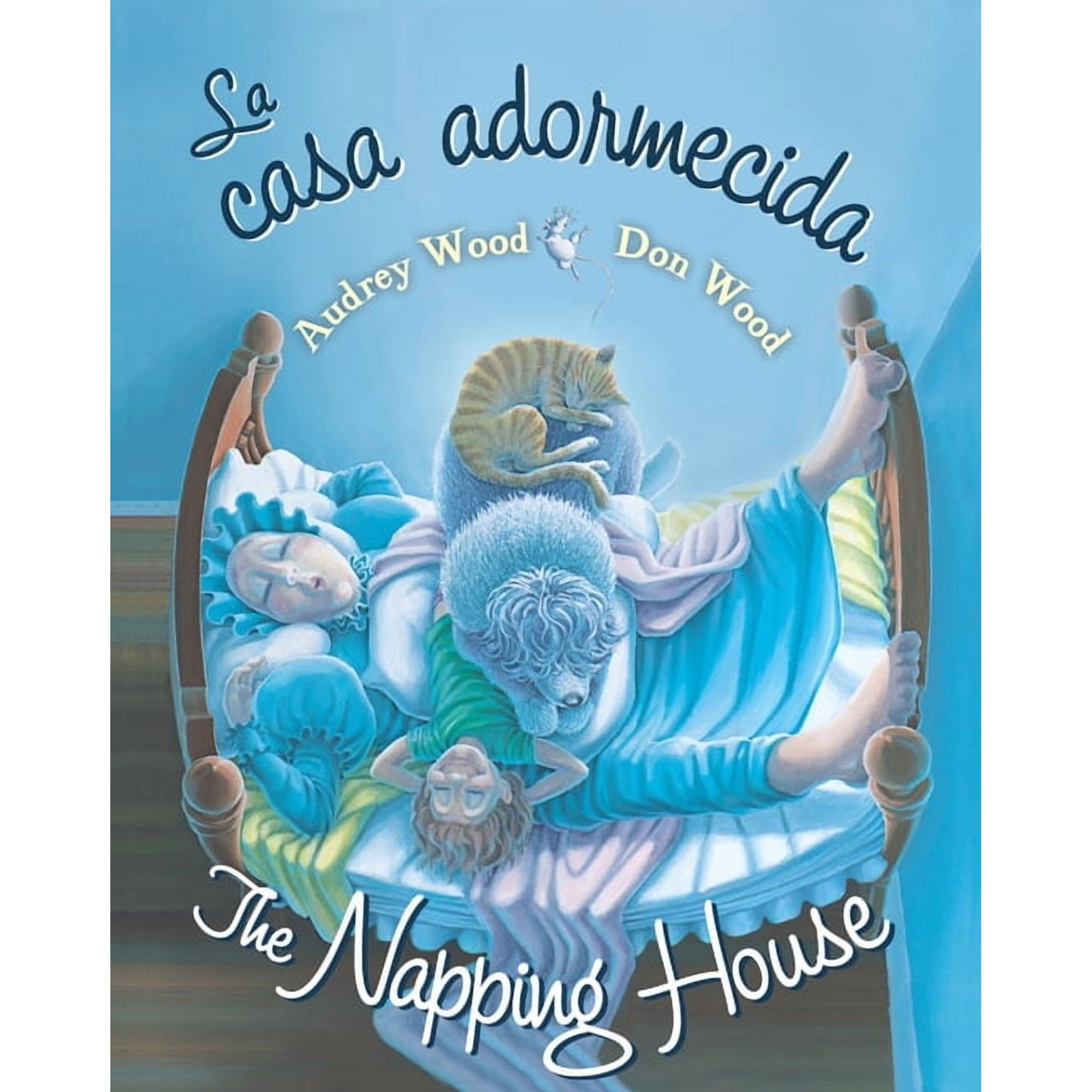 La casa adormecida The Napping House (Board Book)