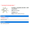 thumbnail image 2 of Fan Blade - Compatible with 2005 - 2009 GX470 2006 2007 2008, 2 of 2
