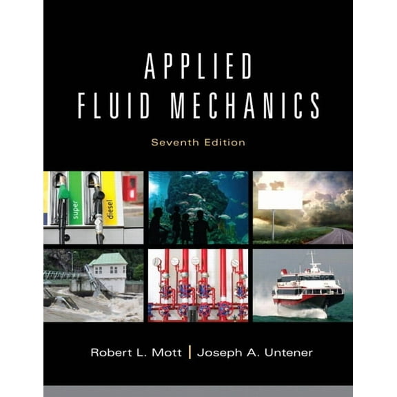 Applied Fluid Mechanics, (Hardcover)