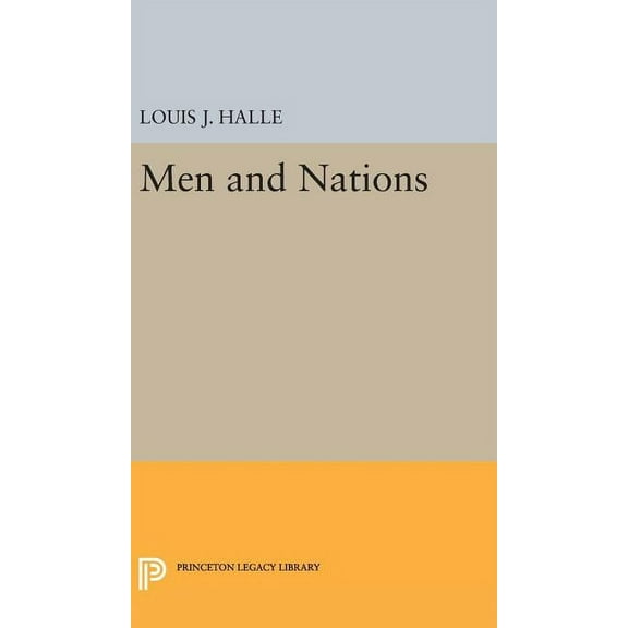 Princeton Legacy Library Men and Nations, Book 2041, (Hardcover)