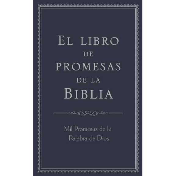 Pre-Owned El Libro de Promesas de la Biblia: Mil Promesas de la Palabra de Díos (Paperback)