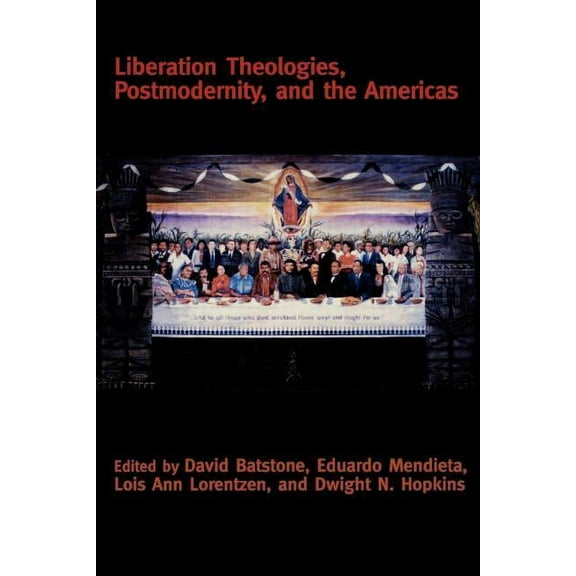 Creating the North American Landscape (P Liberation Theologies, Postmodernity and the Americas, (Paperback)