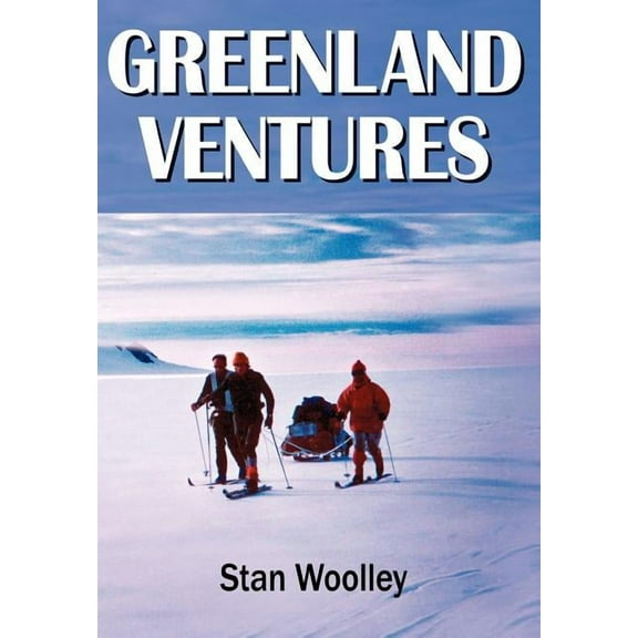 Greenland Ventures - Hardcover