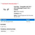 thumbnail image 2 of Fuel Filter - Compatible with 2014 - 2016 Volkswagen Passat 1.8L 4-Cylinder 2015, 2 of 2