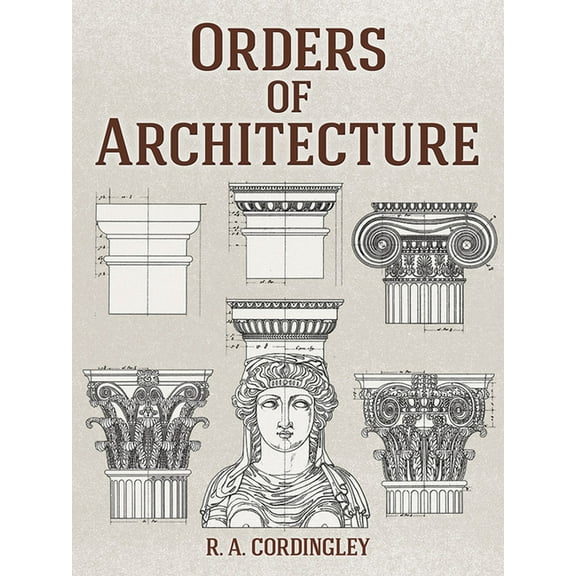 Orders of Architecture (Paperback)