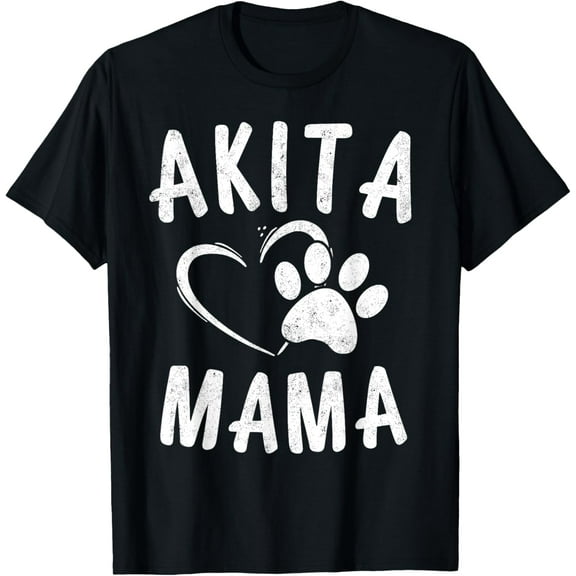 Fun Akita Mama Gift Pet Lover Apparel Dog Akita Mom T-Shirt