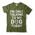 thumbnail image 4 of Mens Funny T-shirt I'm Only Talking To My Dog Today Shirt Funny Saying Shirt Dog Dad Shirt (X-Large Navy Blue), 4 of 6
