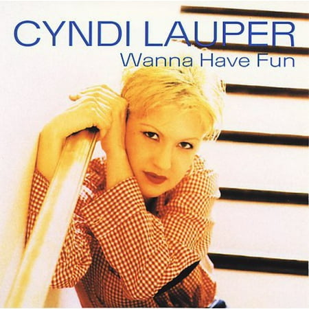 Lauper, Cyndi : Wanna Have Fun (CD)
