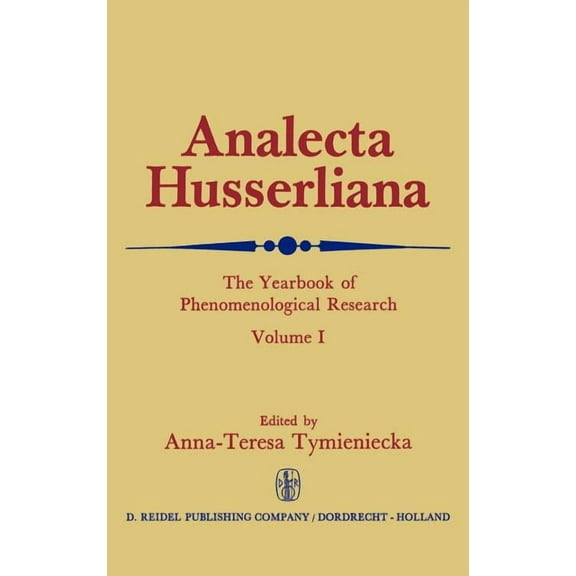 Analecta Husserliana Analecta Husserliana, Book 1, (Hardcover)