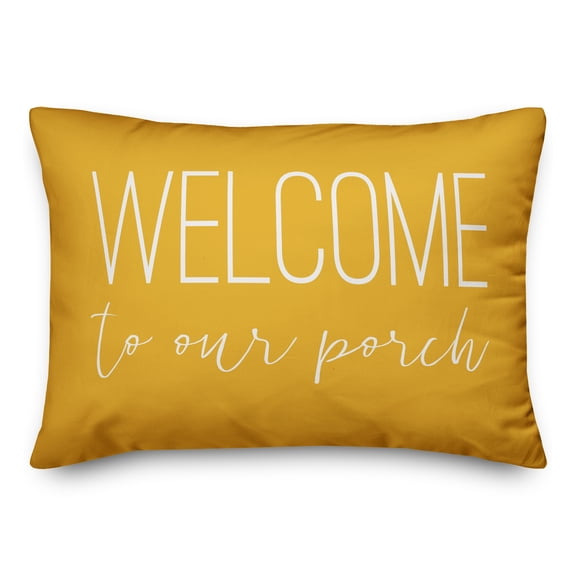 Creative Products Welcome to Our Porch Yellow 14x20 Indoor / Outdoor Pillow